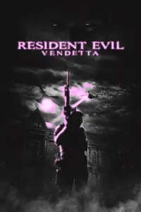 Poster to the movie "Resident Evil: Vendetta" #489672