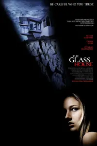 Poster to the movie "The Glass House" #144963