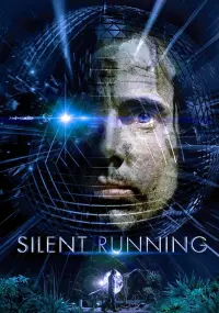 Poster to the movie "Silent Running" #289229