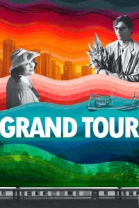 Poster to the movie "Grand Tour" #605252