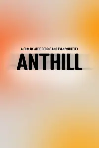 Poster to the movie "Anthill" #449290