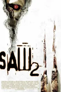 Poster to the movie "Saw II" #30316