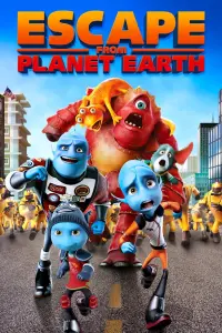 Poster to the movie "Escape from Planet Earth" #120367