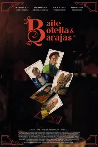 Poster to the movie "Baile, Botella & Barajas" #620498