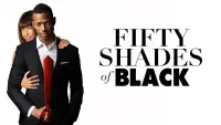 Backdrop to the movie "Fifty Shades of Black" #86182