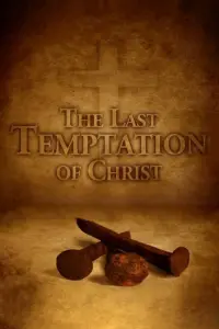 Poster to the movie "The Last Temptation of Christ" #232007