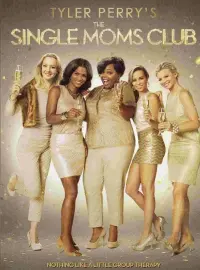 Poster to the movie "The Single Moms Club" #350989