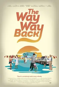 Poster to the movie "The Way Way Back" #235904