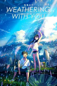 Poster to the movie "Weathering with You" #180477