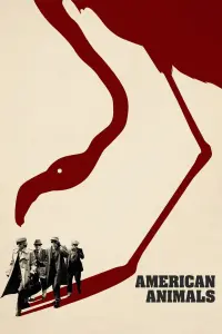 Poster to the movie "American Animals" #353077