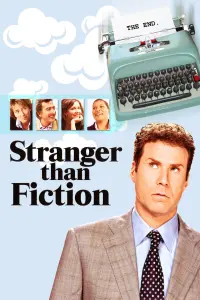 Poster to the movie "Stranger Than Fiction" #139089