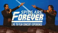 Backdrop to the movie "Spies Are Forever: Live Concert Experience" #474311