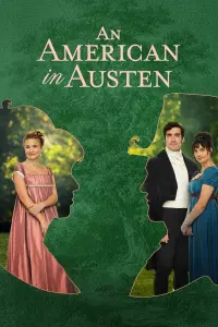 Poster to the movie "An American in Austen" #191536