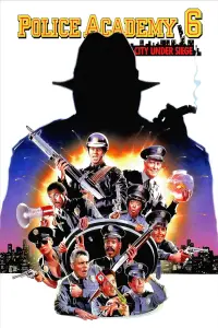 Poster to the movie "Police Academy 6: City Under Siege" #338356