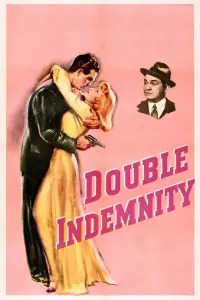 Poster to the movie "Double Indemnity" #128248