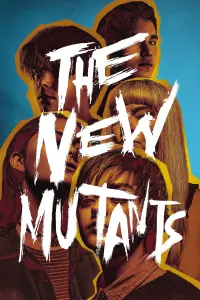 Poster to the movie "The New Mutants" #73705