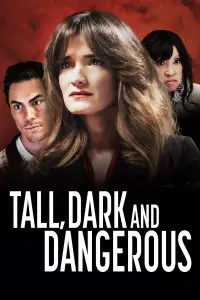 Poster to the movie "Tall, Dark and Dangerous" #366750