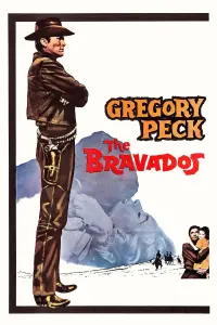 Poster to the movie "The Bravados" #354215