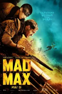 Poster to the movie "Mad Max: Fury Road" #6310