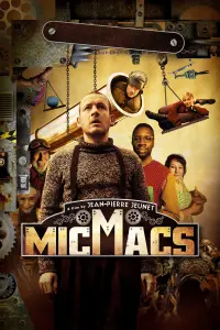 Poster to the movie "Micmacs" #276249