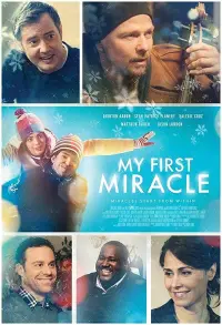 Poster to the movie "My First Miracle" #428396