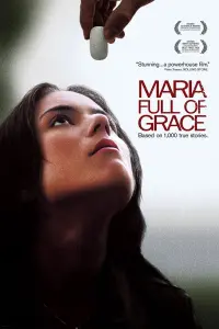 Poster to the movie "Maria Full of Grace" #153333