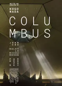 Poster to the movie "Columbus" #573436