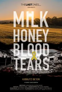 Poster to the movie "Milk & Honey, Blood & Tears" #669268