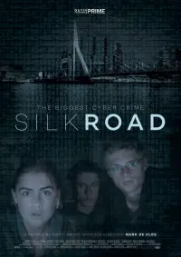 Poster to the movie "Silk Road" #353301