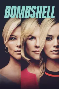 Poster to the movie "Bombshell" #101349