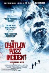 Poster to the movie "The Dyatlov Pass Incident" #349077