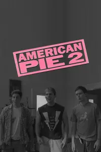 Poster to the movie "American Pie 2" #647416