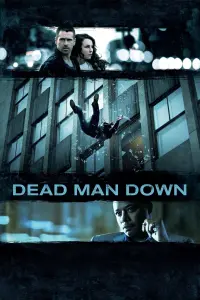 Poster to the movie "Dead Man Down" #299838