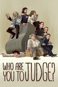 Poster to the movie "Who Are You to Judge?" #660029