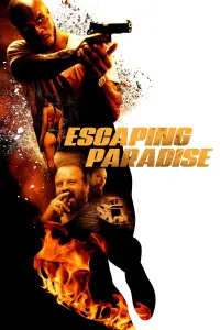 Poster to the movie "Escaping Paradise" #160169