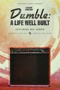 Poster to the movie "Dumble: A Life Well Built" #590039