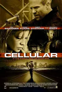 Poster to the movie "Cellular" #123748