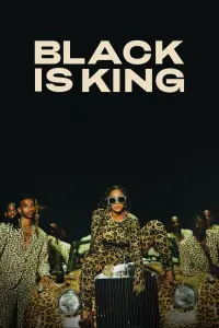 Poster to the movie "Black Is King" #150389