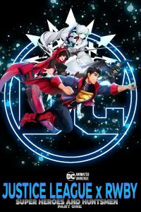 Poster to the movie "Justice League x RWBY: Super Heroes & Huntsmen, Part One" #552025