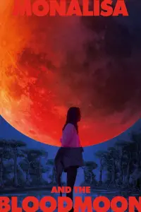 Poster to the movie "Mona Lisa and the Blood Moon" #345555