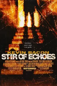 Poster to the movie "Stir of Echoes" #137671