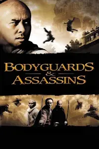 Poster to the movie "Bodyguards and Assassins" #127738