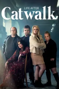 Poster to the movie "Livet efter Catwalk" #491601