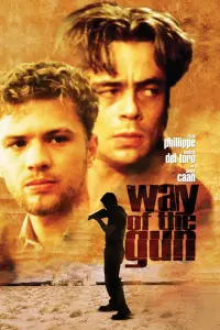 Poster to the movie "The Way of the Gun" #289616