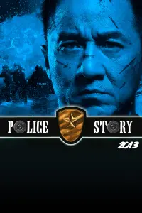 Poster to the movie "Police Story: Lockdown" #128451