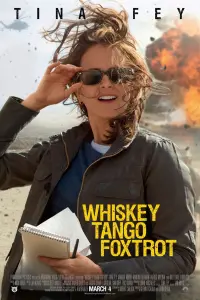 Poster to the movie "Whiskey Tango Foxtrot" #115472