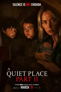 Poster to the movie "A Quiet Place Part II" #26389