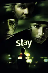 Poster to the movie "Stay" #86464