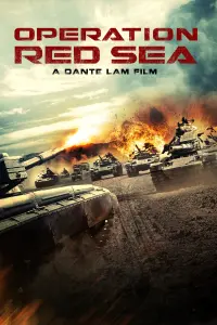 Poster to the movie "Operation Red Sea" #112041