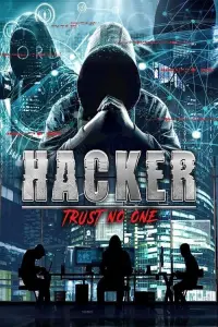 Poster to the movie "Hacker: Trust No One" #614933